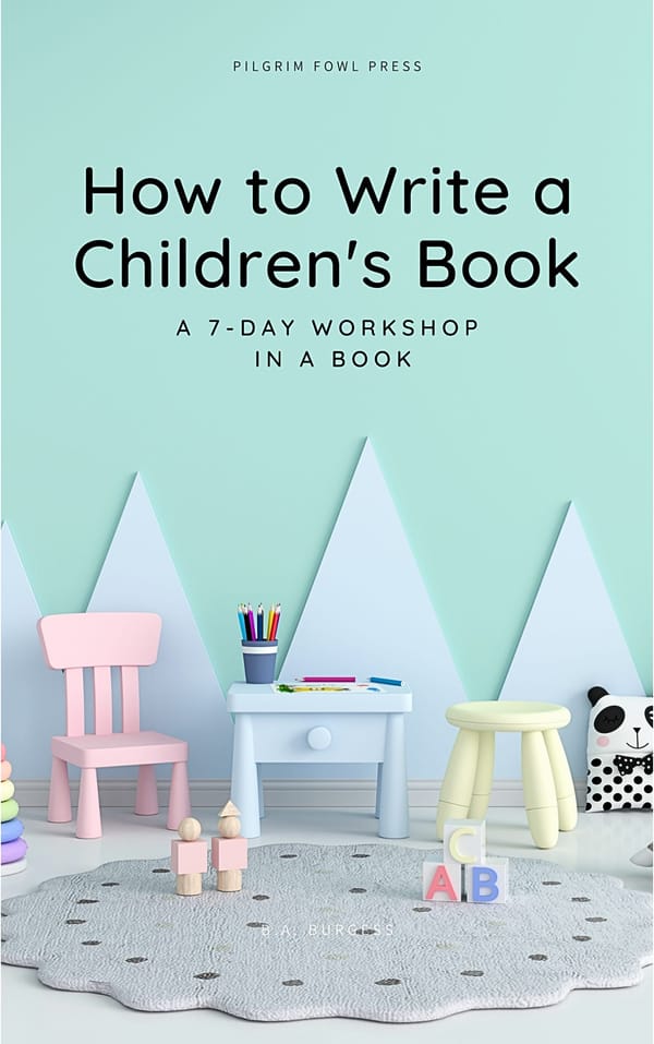 Day Four - Mapping Chapters 24 & 25 of How to Write a Children's Book: a 7-day Workshop in a Book